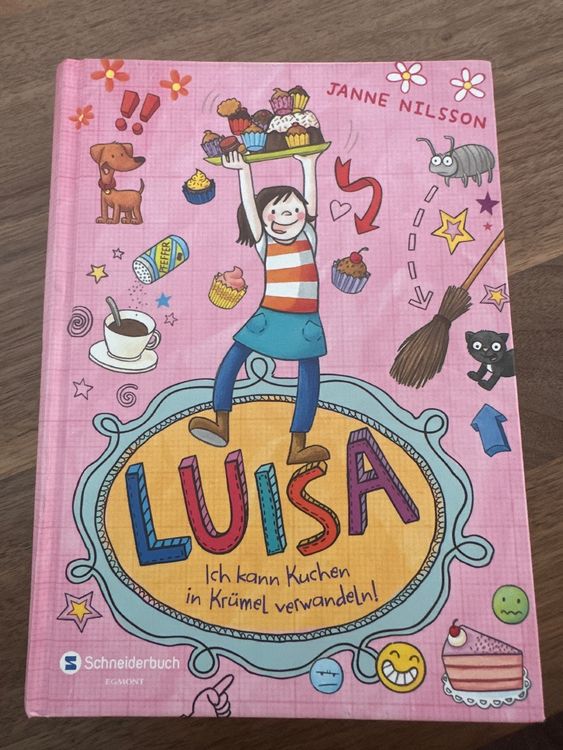 Luisa, ich kann Kuchen in Krümmel verwandeln ! | Kaufen auf Ricardo