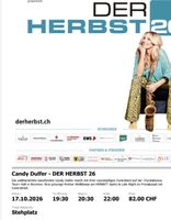 17.10.26 2 stk Ticket Candy Dulfer DER HERBST 26 Brunnen neu
