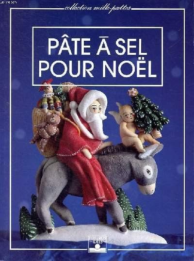 Libri: Pâte à sel pour noël – Usato da Neuchâtel venduto da Dualseele