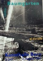 Lothar Baumgarten, El Dorado