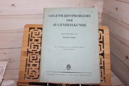 Gegenwartsprobleme der Augenheilkunde Sammlung der Vorträge