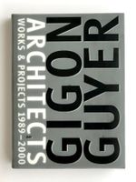 Gigon/Guyer Architects: Works & Projects 1989–2000