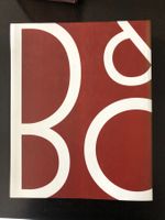 Bang & Olufsen  B & O From Vision to Legend