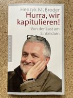 Taschenbuch / "Hurra, wir kapitulieren!", Henryk M. Broder