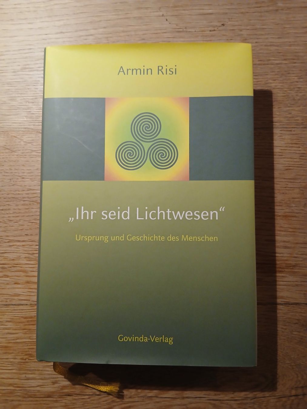 Armin Risi: Ihr seid Lichtwesen - Top Zustand! (Neu (gemäss ...