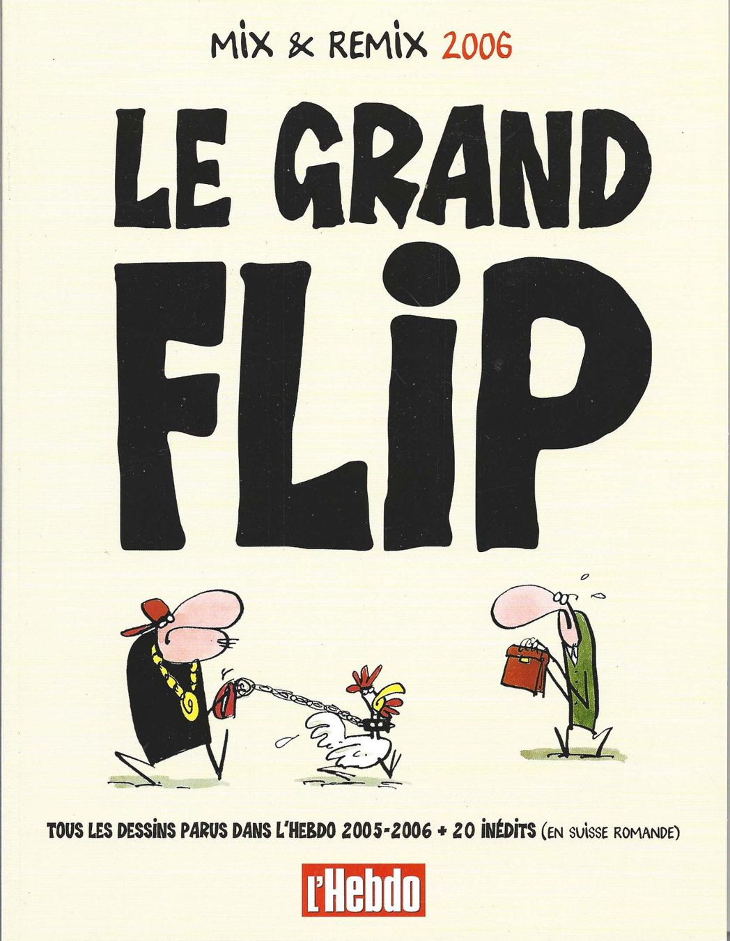Fumetti: Le grand flip, Mix & Remix 2006 – Usato da Fontainemelon venduto da Jice12