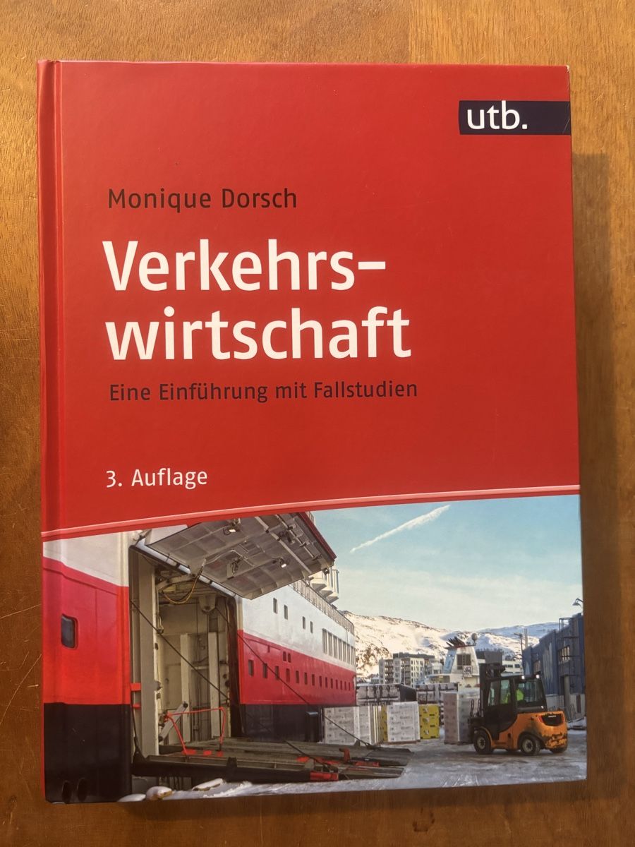 Libri: Verkehrswirtschaft - Einführung mit Fallstudien, 3. Auflage – Usato da Zürich venduto da WWehrle