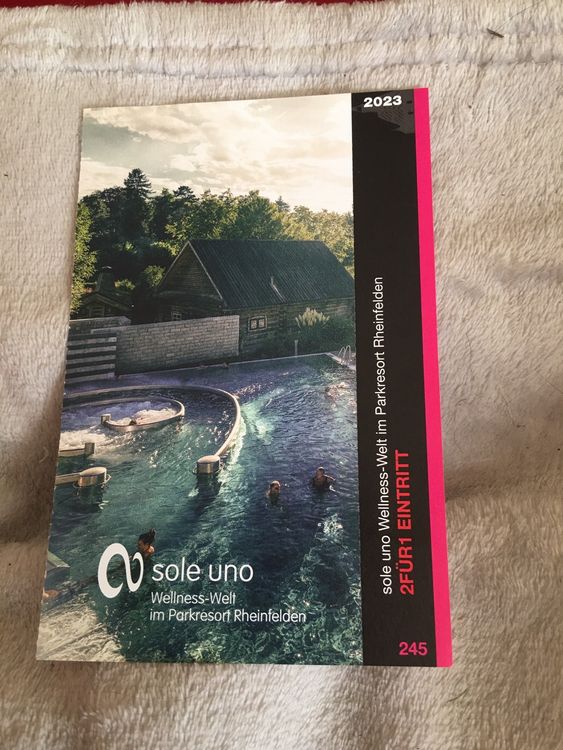 Sole uno 2 für 1 Wellness-Welt im Parkresort Rheinfelden (Neu und ...