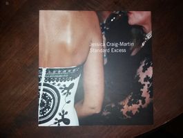 FOTOKLASSIKER Jessica Craig Martin STANDARD EXCESS seltenGut