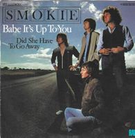 Smokie - Babe It's Up To You