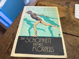 Dora Menzler; Die Schönheit deines Körpers