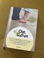 Oje, ich wachse - gebundene Ausgabe