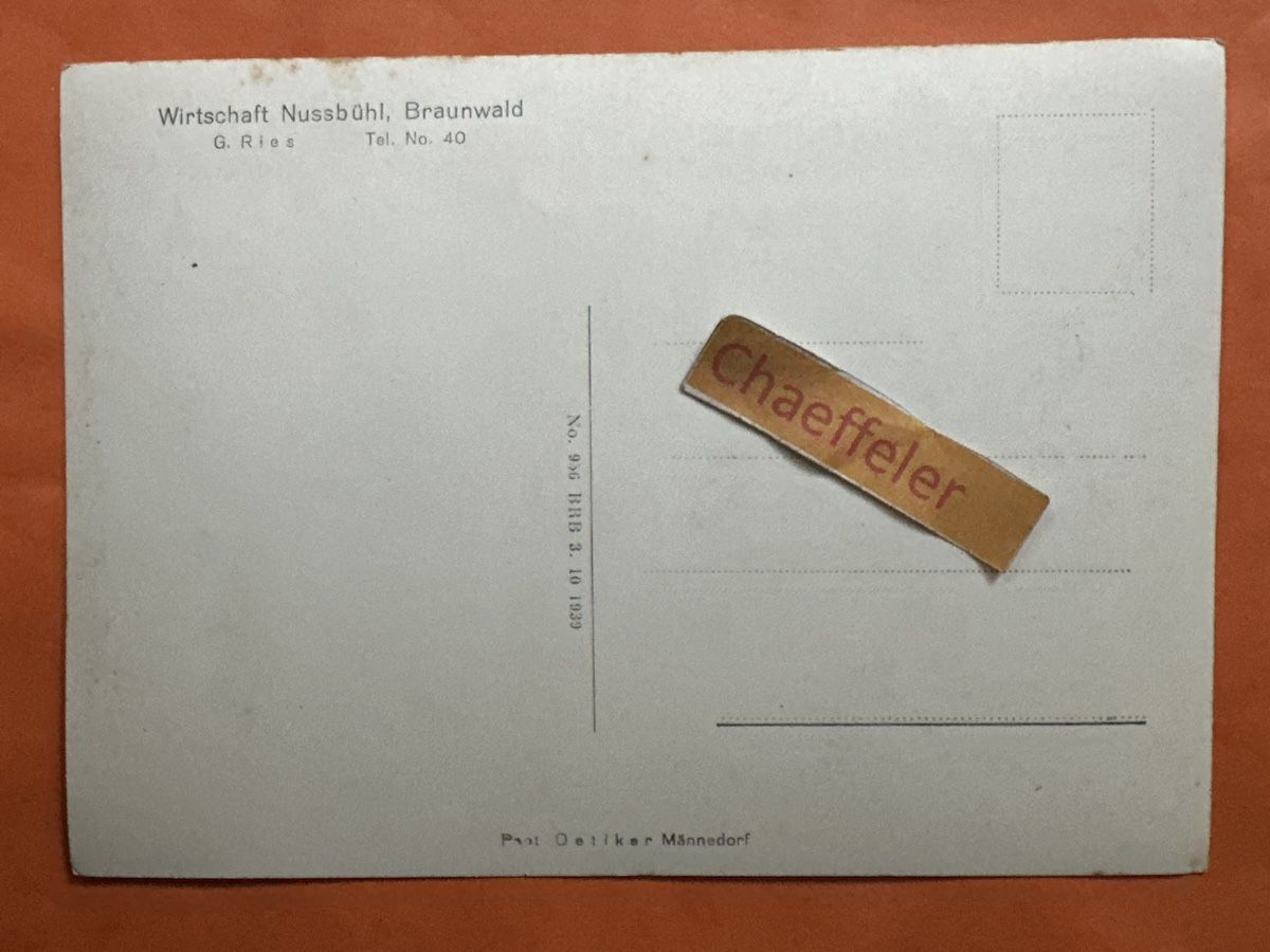 Ansichtskarten: Braunwald, Wirtschaft Nussbühl – Gebraucht aus Zürich von Chaeffeler 1