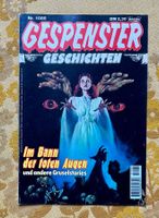 Gespenster Geschichten Heft Nr 1085 von 1995 ?