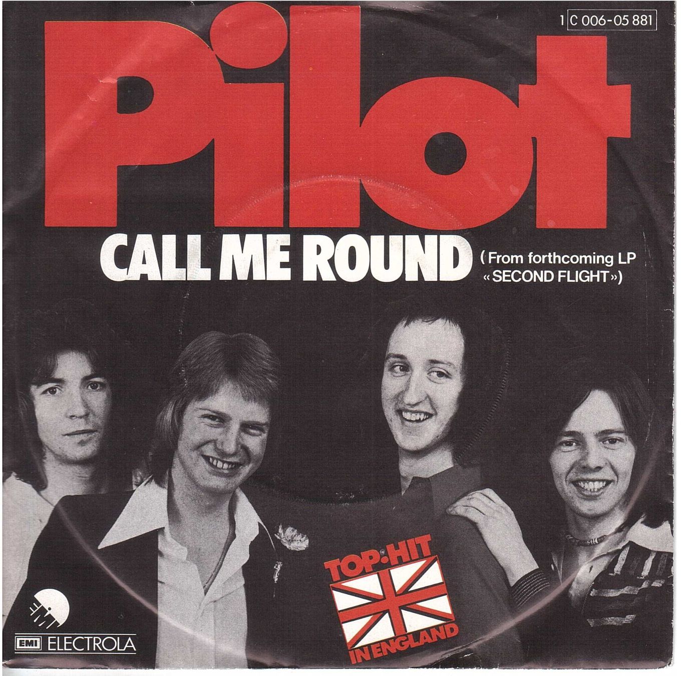 Dischi in vinile: VINYL 7  Pilot -- Call me Round – Usato da Oberwil (Dägerlen) venduto da thealbum