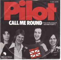 VINYL 7  Pilot -- Call me Round