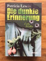Patricia Lewin - Die dunkle Erinnerung