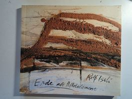 Rolf Iseli - Erde als Bildelement - 1987