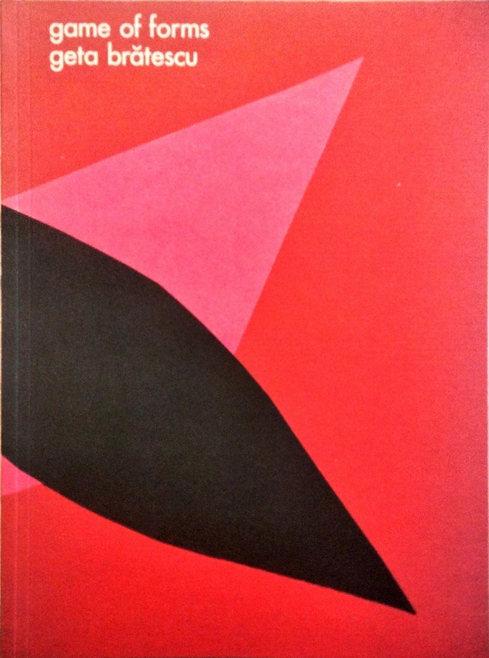 Libri: Game of Forms, Geta Brătescu, Hauser & Wirth – Nuovo (secondo la descrizione) da Niederglatt ZH venduto da Siegfried67