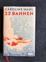 Caroline Wahl - 22 BAHNEN - mehrfach preisgekrönter Roman
