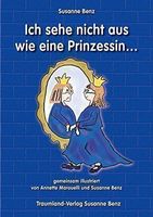 Ich sehe nicht aus wie eine Prinzessin