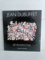 Jean Dubuffet – Rétrospective / Fondation Pierre Gianadda Ma