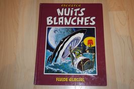FLUIDE GLACIAL      °°°°° NUITS BLANCHES °°°°°