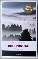 Biberbrugg – Silvia Götschi – Krimi – Emons – wie neu