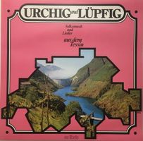Volksmusik und Jodellieder aus dem Tessin (LP)