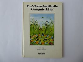 Buch Ein Wiesenfest für die Computerkäfer, Orell Füssli 1988