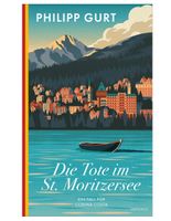 Die Tote im St. Moritzersee