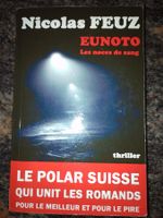 Eunoto Les noces de sang Par Nicolas Feuz