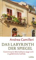 Camilleri Andrea - Das Labyrinth der Spiegel (geb) / Krimi