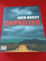 Jack Bailey - Copkiller (Thriller) - Deutsche Erstausgabe