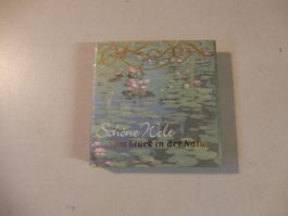 Schöne Welt - Vom Glück in der Natur - Miniatur Buch