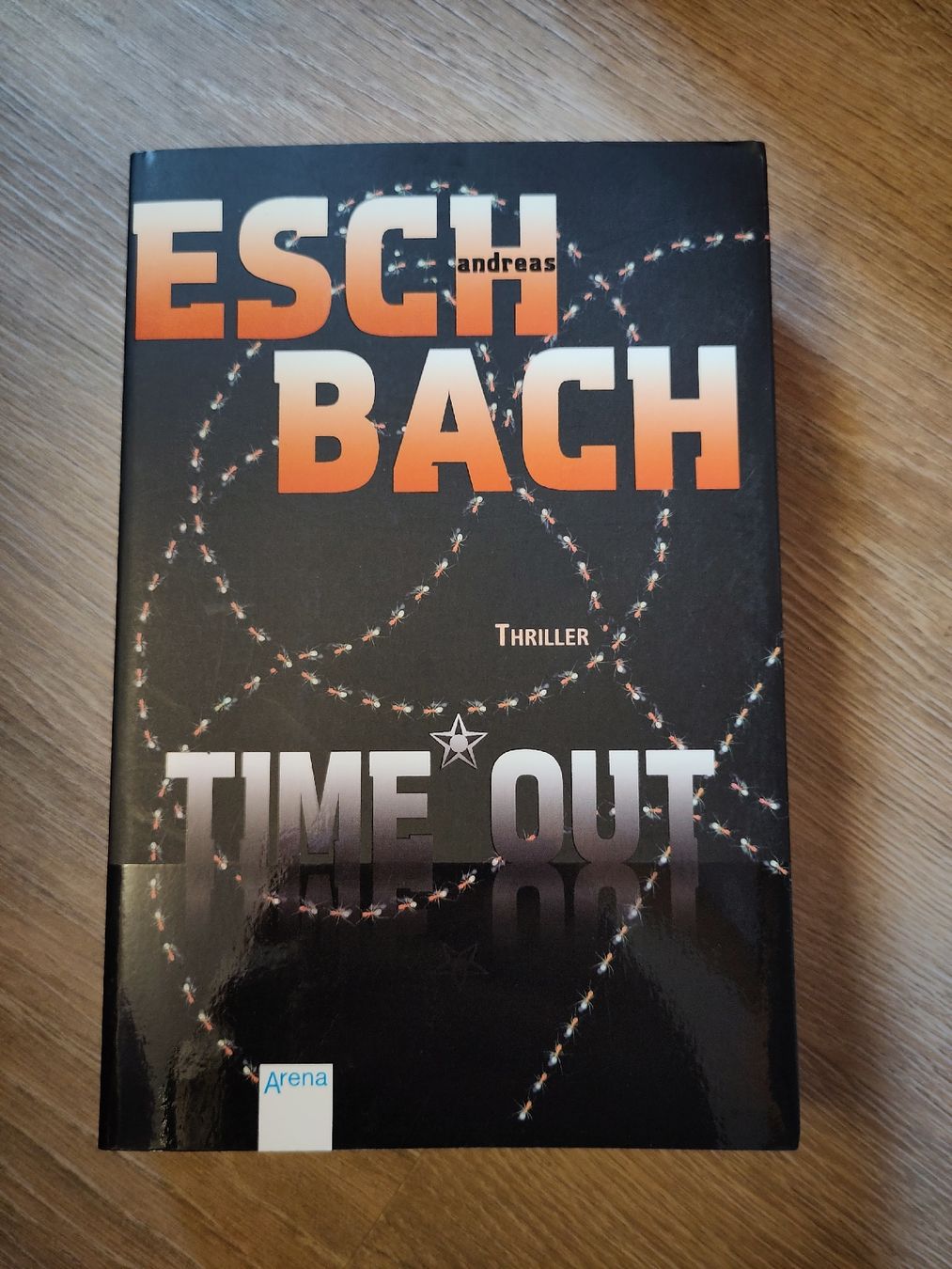 Livres: Andreas Eschbach - Time Out – D'occasion à Bachs par maykelrk
