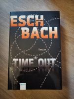 Andreas Eschbach - Time Out