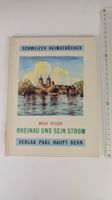 Schweizer Heimatbücher: Rheinau und sein Strom 1961