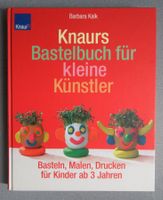 Knaurs Bastelbuch für kleine Künstler - Basteln, Malen...