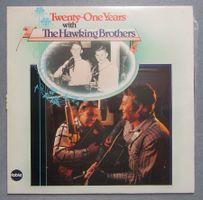 Twenty-One Years with The Hawking Brothers - LP ab CHF 4.00