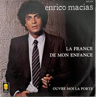 ENRICO MACIAS - LA FRANCE DE MON ENFANCE