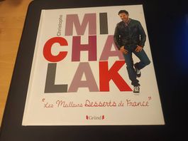 Livre Christophe Michalak "Les meilleurs desserts de France"