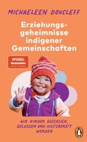 Erziehungsgeheimnisse indigener Gemeinschaften