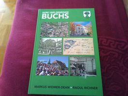 BUCH: Dorf und Gemeinde Buchs (SIGNIERT VON AUTOR)