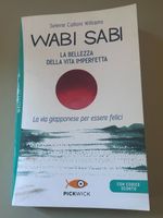 Wabi Sabi. La bellezza della vita imperfetta