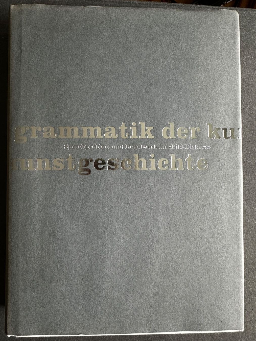 Bücher: Locher, Schneemann: Grammatik der Kunstgeschichte – Gebraucht aus Zürich von allp