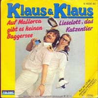 Klaus & Klaus - Auf Mallorca gibt es keinen Baggersee (7")