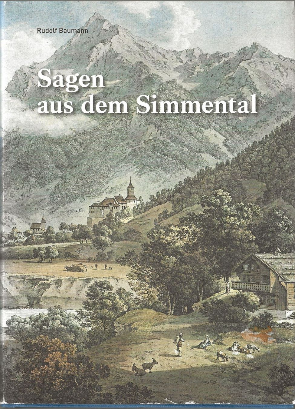 Libri: Sagen aus dem Simmental – Usato da Bern venduto da Grindelwaldaus