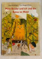 Mein Bruder und ich und die Katze im Wald / Bilderbuch 2021
