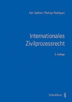 Internationales Zivilprozessrecht, Spühler/Rodriguez